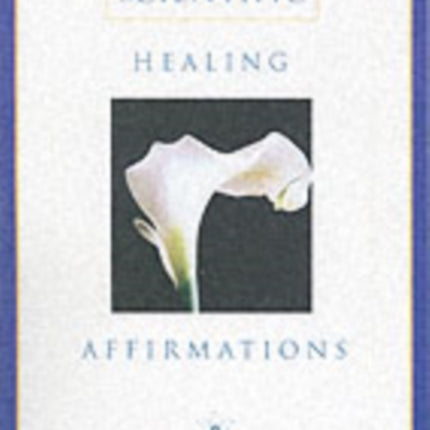 Scientific Healing Affirmations