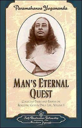 Mans Eternal Quest 1 Collected Talks and Essays