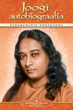 Joogi Autobiograafia Autobiography of a Yogi  Estonian