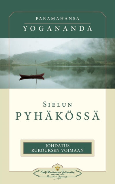 Sielun pyhäkössä