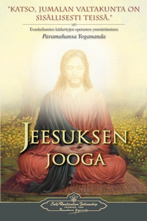 Jeesuksen jooga  The Yoga of Jesus Finnish