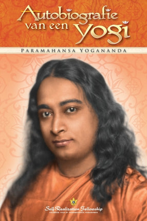 Autobiografie van een yogi Autobiography of a YogiDutch