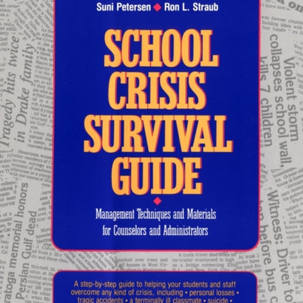School Crisis Survival Guide