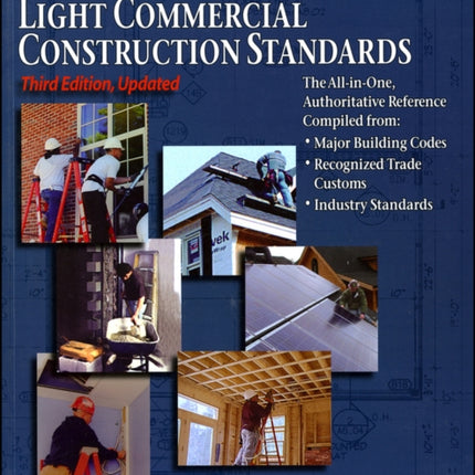 Residential and Light Commercial Construction Standards