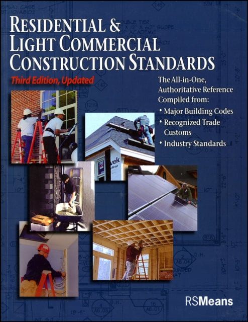 Residential and Light Commercial Construction Standards