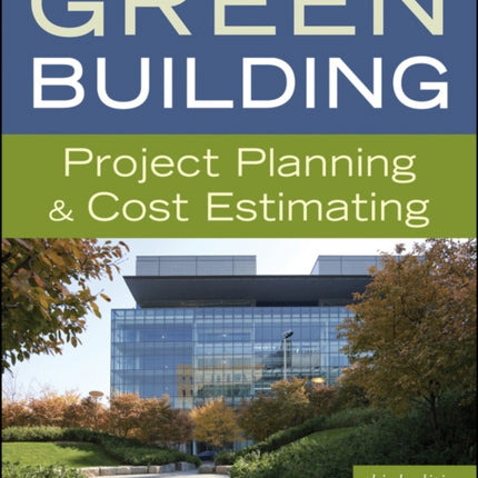 Green Building Project Planning and Cost