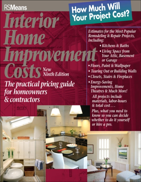 Interior Home Improvement Costs: The Practical Pricing Guide for Homeowners and Contractors