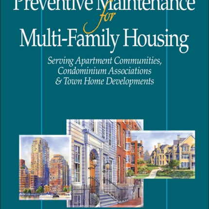 Preventative Maintenance for MultiFamily Housing