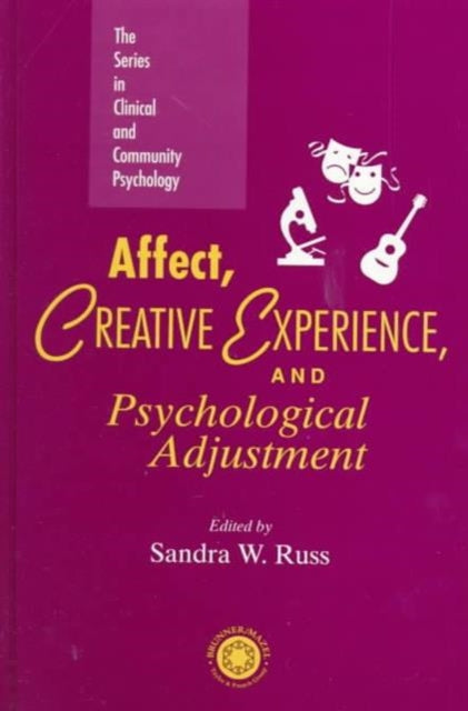 Affect, Creative Experience, And Psychological Adjustment