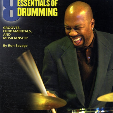 SAVAGE Ron  Eight Essentials Of Drumming IncCD