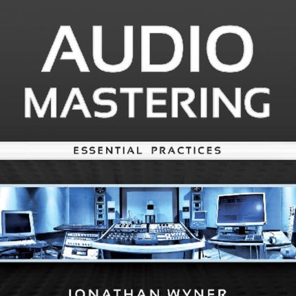 Audio Mastering  Essential Practices