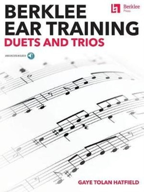 Berklee Ear Training Duets and Trios Berklee Guide