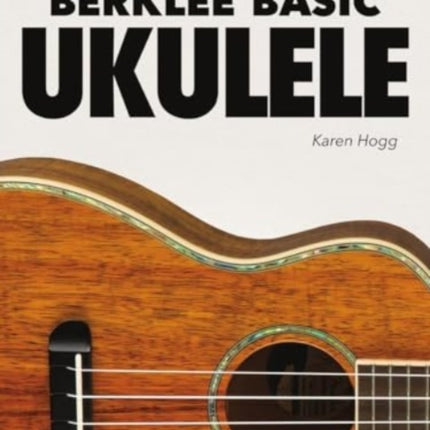 Berklee Basic Ukulele