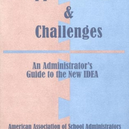 Opportunities and Challenges Administrative Guide