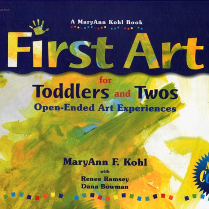 First Art for Toddlers and Twos OpenEnded Art