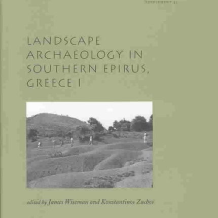 Landscape Archaeology in Southern Epirus, Greece 1