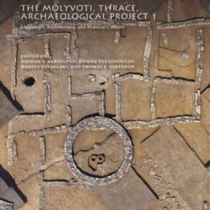 The Molyvoti Thrace Archaeological Project 1