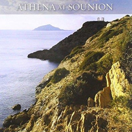 The Sanctuary of Athena at Sounion