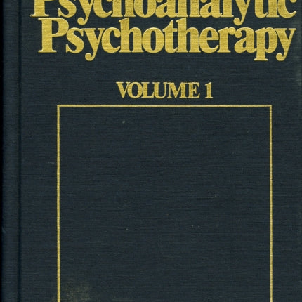 The Technique of Psychoanalytic Psychotherapy