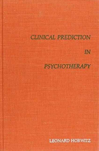 Clinical Prediction in Psychotherapy