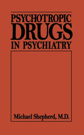 Psychotropic Drugs in Psychiat Psychotropic Drugs