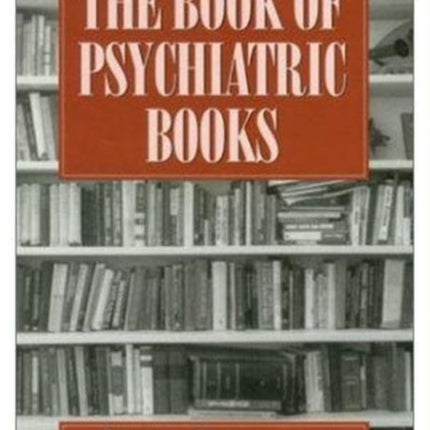 The Book of Psychiatric Books