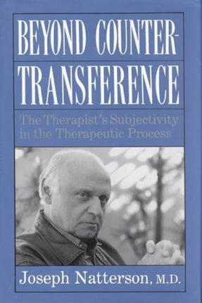 Beyond Countertransference The Therapists