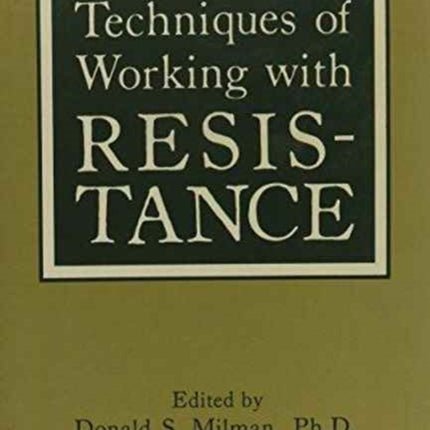 Techniques of Working with Resistance