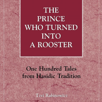 The Prince Who Turned into a Rooster