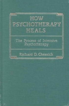 How Psychotherapy Heals