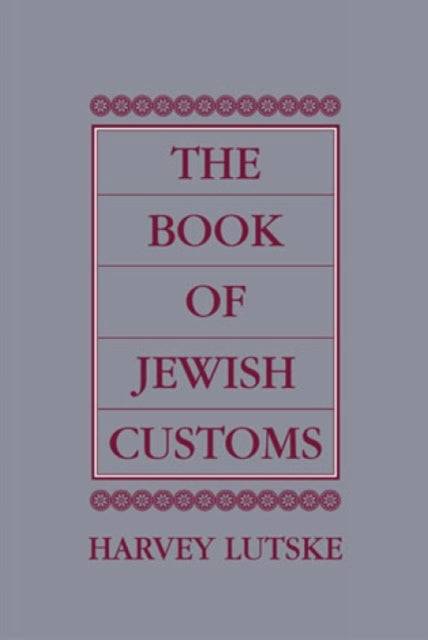 The Book of Jewish Customs