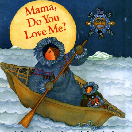 Mama Do You Love Me