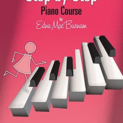 Step by Step Piano Course - Book 1