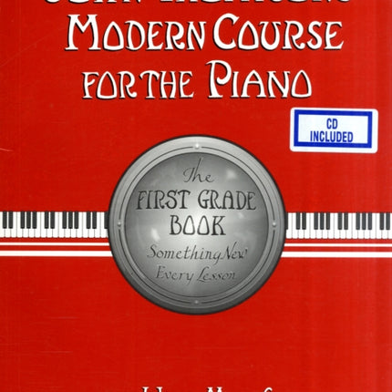 John Thompsons Modern Course for the Piano  First Grade BookAudio First Grade  BookAudio