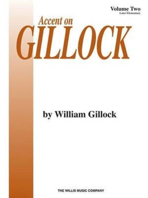 Accent On Gillock Book 2