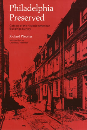 Philadelphia Preserved  Catalog of the Historic