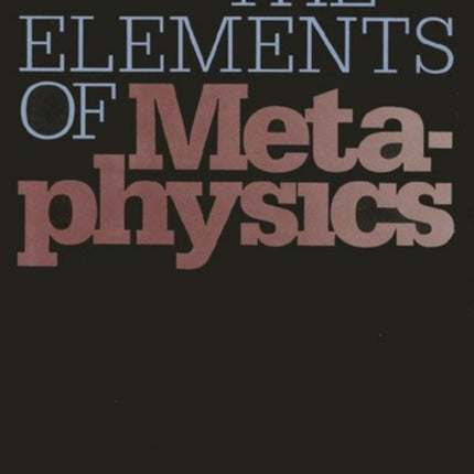 Elements Of Metaphysics