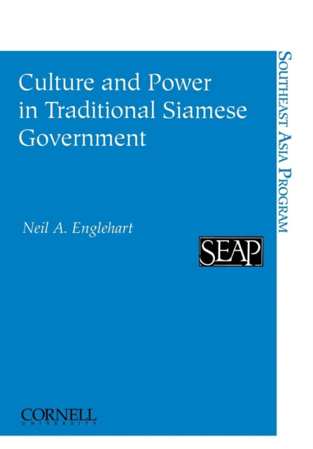 Culture and Power in Traditional Siamese