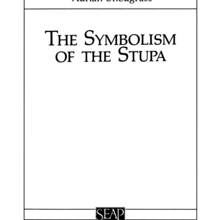 The Symbolism of the Stupa