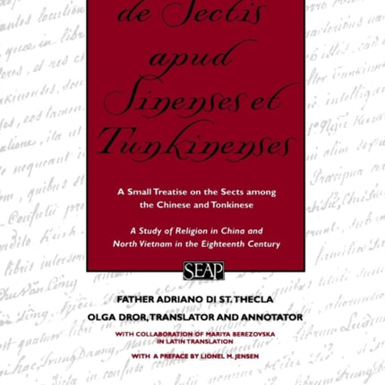 Opusculum de Sectis apud Sinenses et Tunkinenses: A Small Treatise on the Sects among the Chinese and Tonkinese