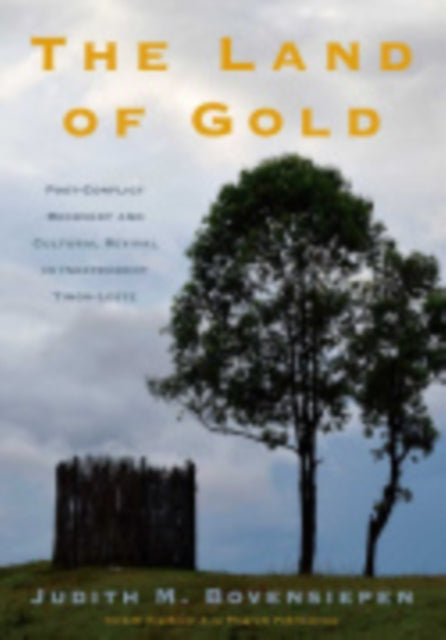 The Land of Gold: Post-Conflict Recovery and Cultural Revival in Independent Timor-Leste