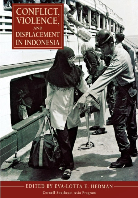 Conflict Violence and Displacement in Indonesia