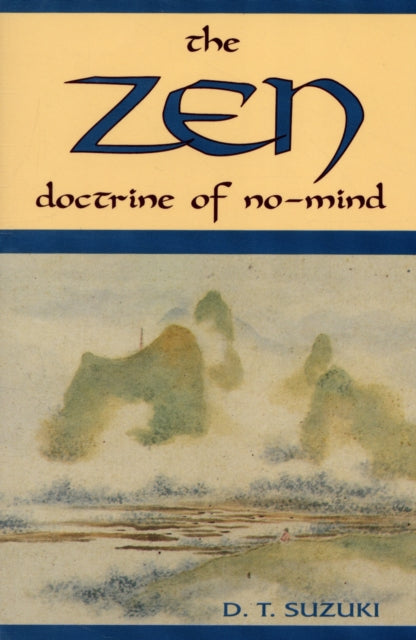 ZEN Doctrine of No Mind