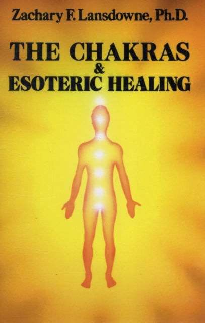 Chakras and Esoteric Healing