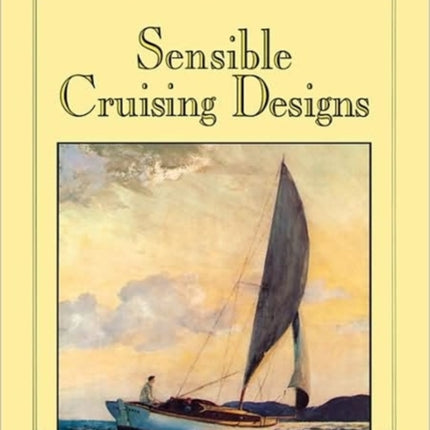 Sensible Cruising Designs