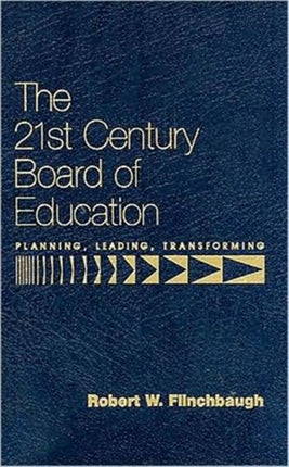 The 21st Century Board of Education Planning