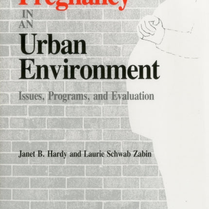 Adolescent Pregnancy in an Urban Environment