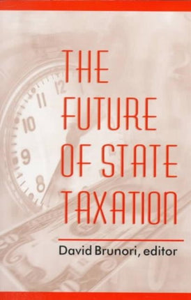 The Future of State Taxation Urban Institute