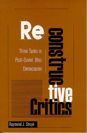 Reconstructive Critics Think Tanks in PostSoviet