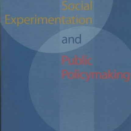 Social Experimentation and Public Policy